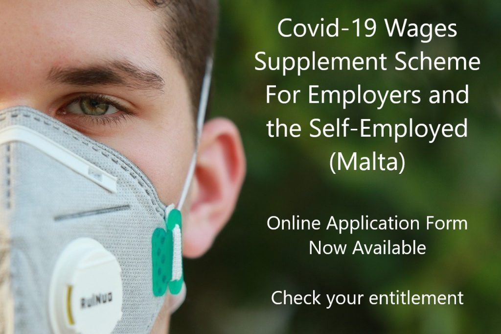 Malta | Covid-19 Wages Supplement Scheme (Employers & Self-Employed) Application now available