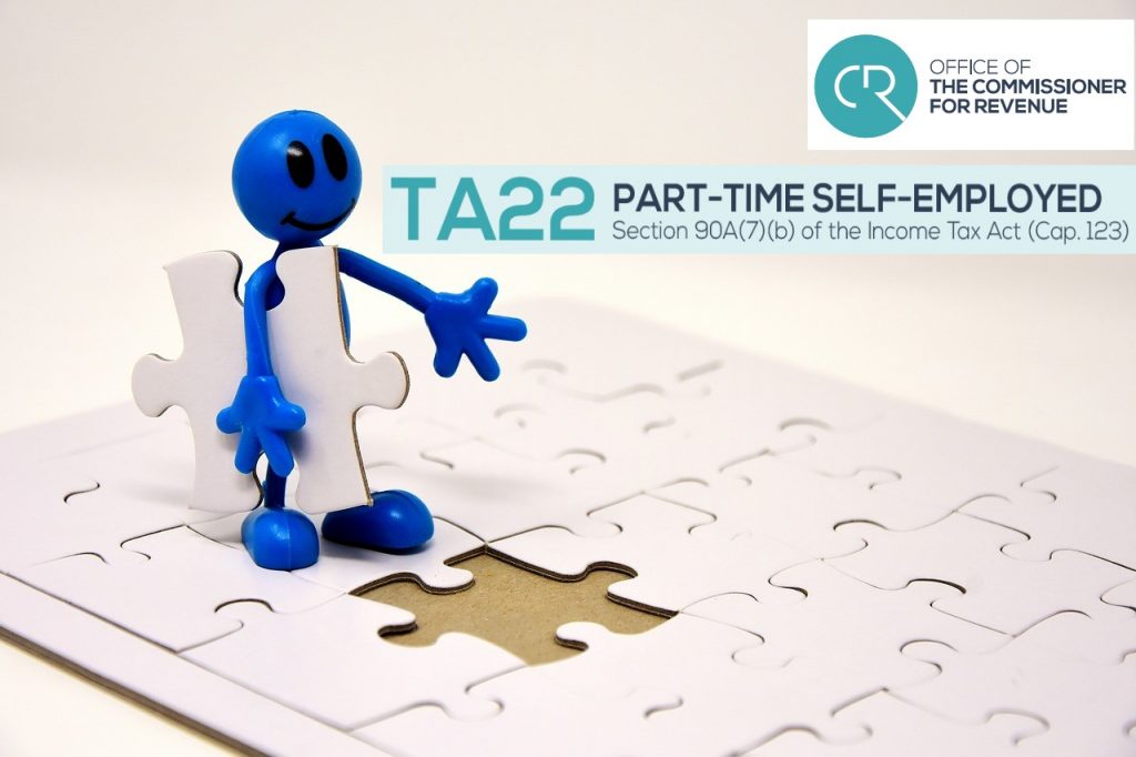 Malta | Part-time self employed - TA22 2019 - deadline 30th April 2020